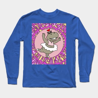 Dancing Ballerina Ballet Hippopotamus Long Sleeve T-Shirt